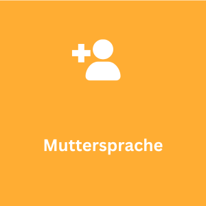 Muttersprache